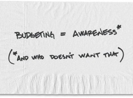 Why Budgeting Will Lead to More Awareness