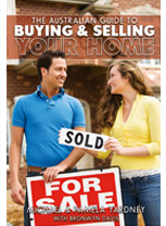 The Australian Guide to to Buying and Selling Your Home