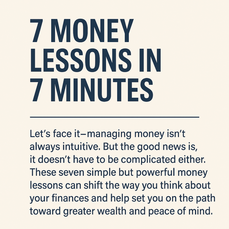 7 Money Lessons